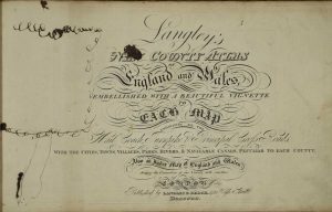 Langley's New County Atlas of England and Wales, Embellished with a Beautiful Vignette to Each Map Exhibiting all the Mail Coach, turnpike & Principal Cross Roads ...