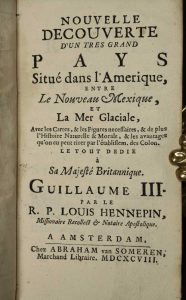 Nouvelle Decouverte d'un tres Grand Pays Situe dans L'Amerique, entre le Nouveau Mexique, et la mer Glaciale … Abraham van Someren