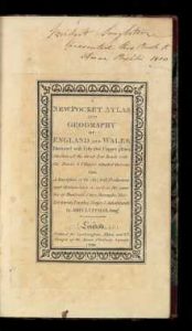 A New Pocket Atlas and Geography of England and Wales, Illustrated with Fifty-five Copper plates, Shewing all the Great Post Roads ...