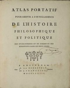 Atlas Portatif pour servir a l'intelligence de L'Histoire Philosophique et Politique