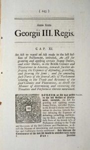 An Act to repeal an Act made in the last Session of Parliament, intituled, 'An Act for granting and applying certain Stamp Duties, and other Duties, in the British Colonies and Plantations in America ...'