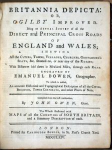 Britannia Depicta: Or, Ogilby Improved. Being an Actual Survey of all the Direct and Principal Cross Roads of England and Wales ...