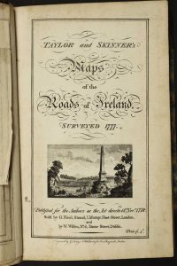 Taylor and Skinner's Maps of the Roads of Ireland, Surveyed 1777