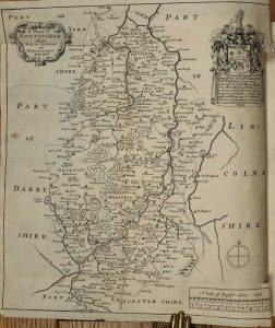 The Antiquities of Nottinghamshire, Extracted Out of Records, Original Evidences, Leiger Books, other Manuscripts, and Authentick Authorities. Beautified with Maps, prospects, and Portraictures.
