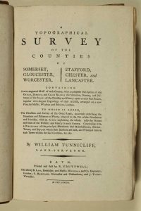 A Topographical Survey of the Counties of Somerset, Gloucester, Worcester, Stafford, Chester, and Lancaster. Containing A new-engraved Map of each County, with a complete Description of the Great, Direct, and Cross Roads ...