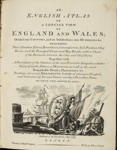 An English Atlas or a Concise View of England and Wales