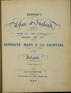 Johnson's Atlas of England; With all the Railways Containing Forty Two Separate Maps of the Counties and Islands