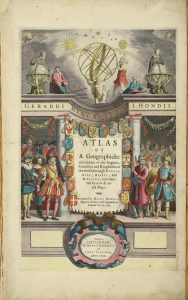 Atlas or A Geographicke description of the Regions, Countries and Kingdomes of the world