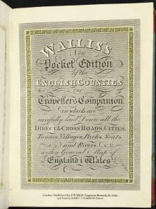 Wallis's New Pocket Edition of the English Counties or Traveller's Companion