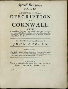 Speculi Britanniae Pars. A Topographicall and Historicall Description of Cornwall