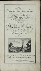 Taylor and Skinner's Maps of the Roads of Ireland, Surveyed 1777