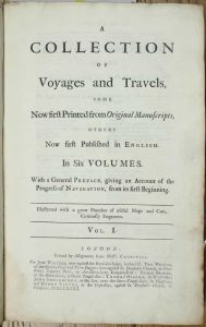 A Collection of Voyages and Travels, Some Now first Printed from Original Manuscripts