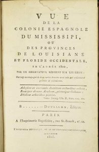 Vue de la Colonie Espagnole du Mississippi, ou des Provinces de Louisiane et Floride Occidentale